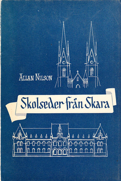 Skolseder från Skara. [Utg. av] Nordiska Museet.