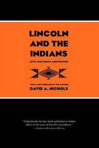 Lincoln & the Indians