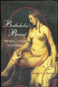 image of Bathsheba's Breast: Women, Cancer, & History