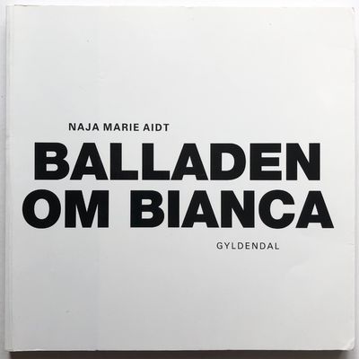 Balladen om Bianca.
