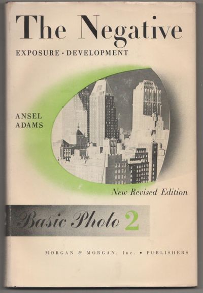 The Negative: Exposure and Development