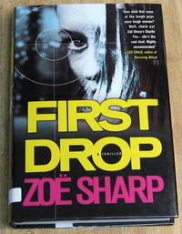 First Drop: A Thriller