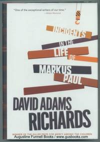 Incidents in the Life of Markus Paul (signed)