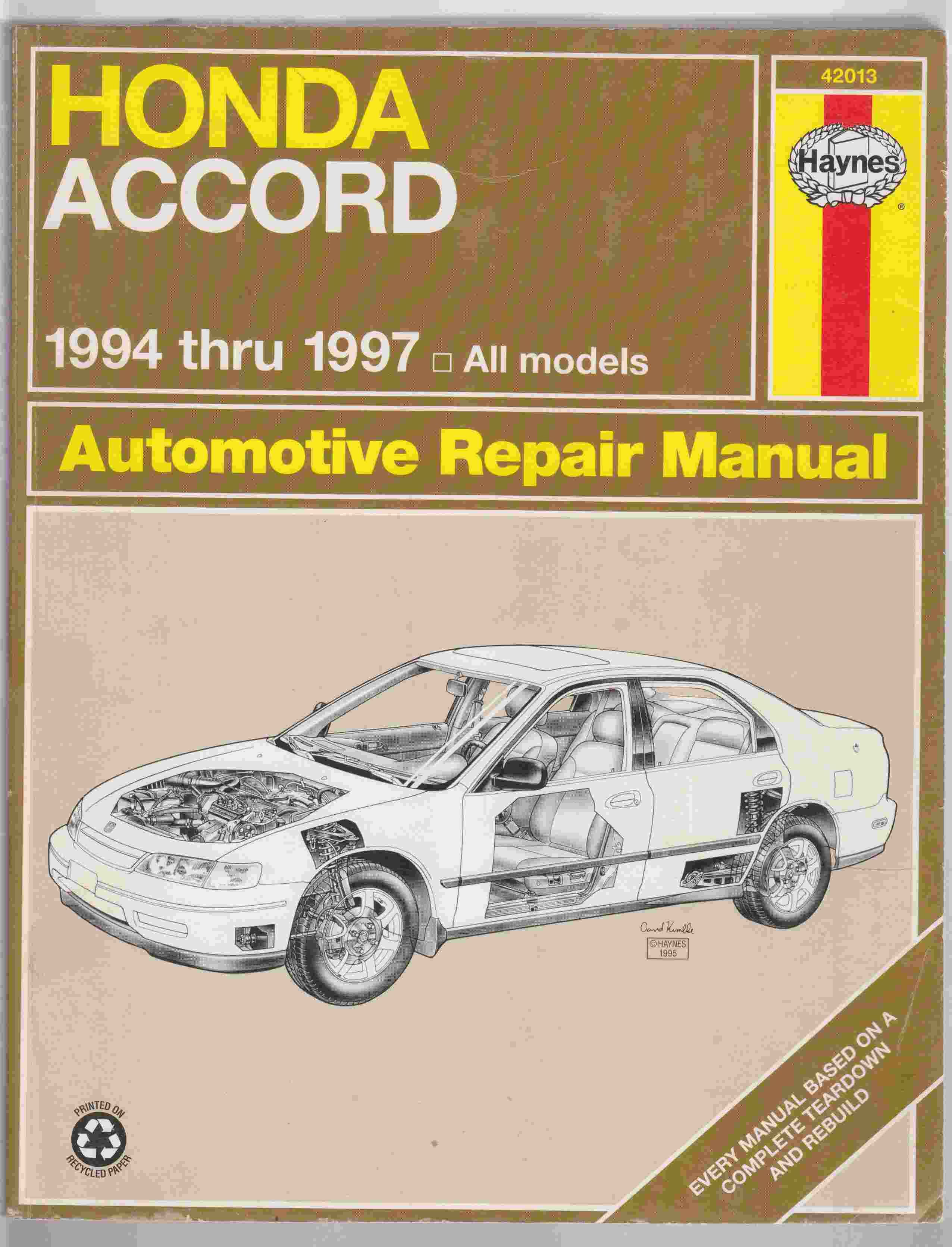 Honda Accord 1994 Thru 1997 Automotive Repair Manual by Storer