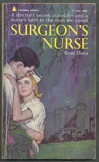 Surgeon&#039;s Nurse by Dana, Rose