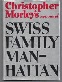cover of Swiss Family Manhattan (Inscribed First Edition)