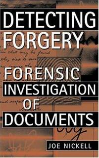 Detecting Forgery : Forensic Investigation of Documents