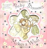 Baby Blossom Makes a Wish (Flower Fairies) Barker, Cicely Mary