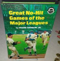cover of GREAT NO-HIT GAMES OF THE MAJOR LEAGUES