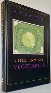 cover of Chez Panisse: Vegetables (SIGNED & INSCRIBED BY AUTHOR)