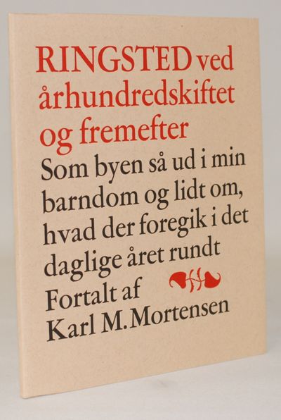 Ringsted ved århundredskiftet og fremefter.