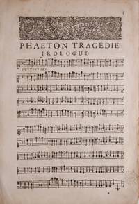 [Phaeton, Tragedie mis en musique, par Monsieur de Lully, Escuyer, Conseiller, Secretaire du Roy, Maison, Couronne de France et de ses Finances, et Sur-Intendant de la Musique de Sa Majesté]. [LWV 61]. [Full score]