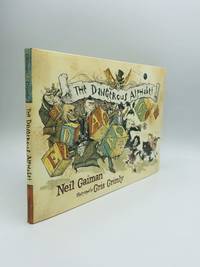 THE DANGEROUS ALPHABET by Gaiman, Neil - 2008