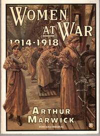 Women at War 1914 18