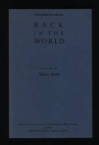 Back in the World by Wolff, Tobias - 1985