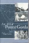 IN OLD PUNTA GORDA