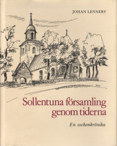 SOLLENTUNA FÖRSAMLING GENOM TIDERNA. En…