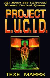 Project L. U. C. I. D. : The Beast 666 Universal Human Control System