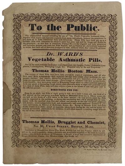 Dr. Ward's Vegetable Asthmatic Pills, Prepared by Thomas Hollis, Druggist and Chemist, Boston, Mass., Single Sheet