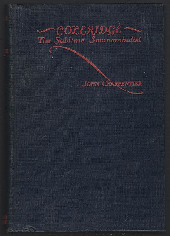 COLERIDGE The Sublime Somnambulist