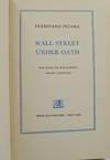 View Image 3 of 3 for Wall Street Under Oath Inventory #140940849