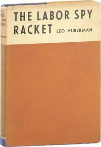 The Labor Spy Racket