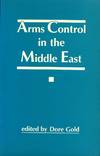 Arms Control in the Middle East.