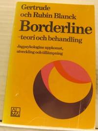 Borderline - Teori och behandling. Jagpsykologins…