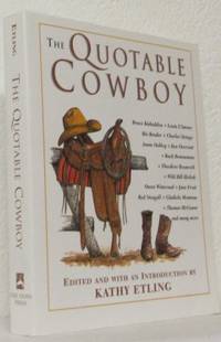 The Quotable Cowboy.
