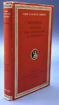The Theological Tractates & The Consolation of Philosophy - Loeb Classical Library by Boethius - 1997
