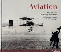 Aviation: The Early Years