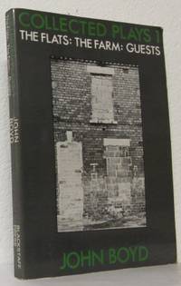 Collected Plays 1.  The Flats: The Farm: Guests.