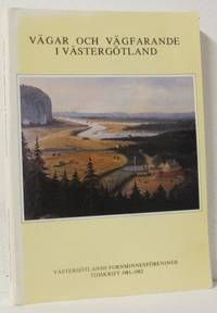 Vägar och vägfarare i Västergötland.