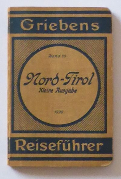 Griebens Reiseführer. Band 90: Nord-Tirol und…