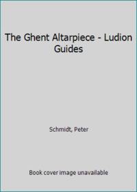 The Ghent Altarpiece - Ludion Guides