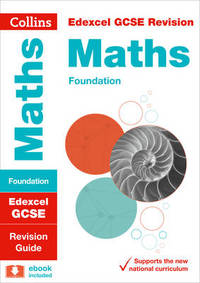 Edexcel GCSE 9-1 Maths Foundation Revision Guide