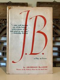 cover of J. B. A Play in Verse - INSCRIBED copy