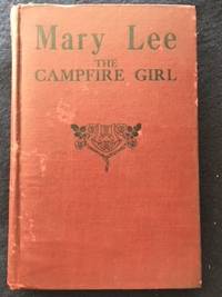 Mary Lee the Campfire Girl