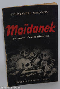 Maidanek, un camp d'extermination. Suivi du Compte rendu de la Commission d'enquete polono-sovietique. Coverture de Joel