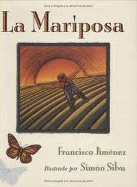 La Mariposa : The Butterfly