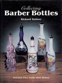 image of Collecting Barber Bottles