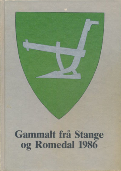 Gammalt frÃ¥ Stange og Romedal.