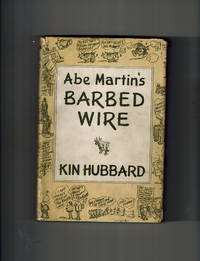 Abe Martin&#39;s Barbed Wire