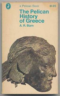 The Pelican History of Greece (Pelican S.)