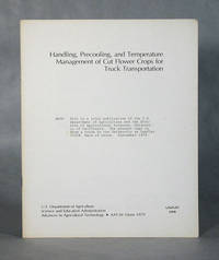 image of Handling, Precooling, And Temperature Control Of Cut Flower Crops For Truck Transportation