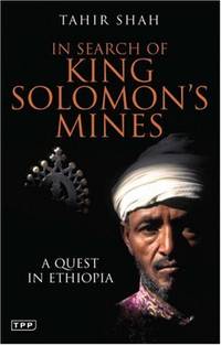 image of In Search of King Solomon's Mines: A Quest in Ethiopia
