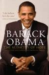 The Audacity of Hope: Thoughts on Reclaiming the American Dream by Obama, Barack - 2008