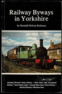cover of Railway Byways in Yorkshire