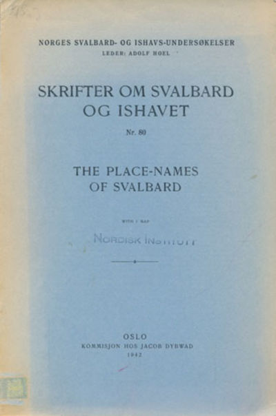 THE PLACE-NAMES OF SVALBARD.  Skrifter om…