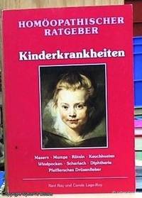 Kinderkrankheiten -- Masern, Mumps RÃ¶teln, Keuchhusten Windpocken, Scharlach Diphtherie, Pfeiffersches DrÃ¼senfieber